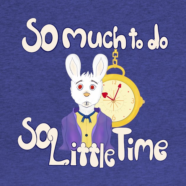 So Much To Do, So Little Time by Dandy Doodles